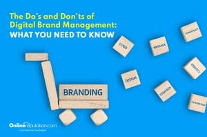 Illustration depicting digital brand management with wooden blocks on wheels labeled "BRANDING" and others like "LOGO," "DESIGN," and "STRATEGY" set against a blue background. Text reads "The Do’s and Don’ts of Digital Brand Management: What You Need to Know.